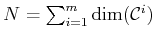 $ N = \sum_{i=1}^m \dim({\cal C}^i)$