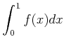 $\displaystyle \int_0^1 f(x) dx$