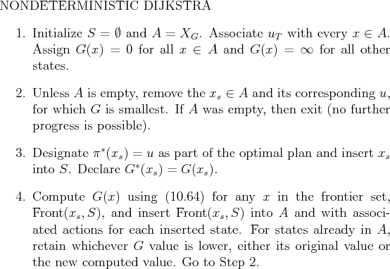 \begin{figure}
% latex2html id marker 55494
NONDETERMINISTIC DIJKSTRA
\begin{enu...
...inal value or the new computed value. Go to Step 2.
\end{enumerate}
\end{figure}
