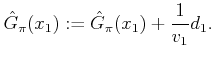 $\displaystyle \hat{G}_\pi (x_1) := \hat{G}_\pi (x_1) + \frac{1}{v_1} d_1 .$