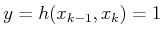 $ y = h(x_{k-1},x_k) = 1$