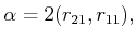 $\displaystyle \alpha = \atan2(r_{21},r_{11}) ,$